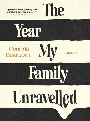 cover image of The Year My Family Unravelled